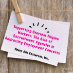 Supporting Overseas Filipino Workers: The Role of Recruitment Agencies in Addressing Employment Concerns