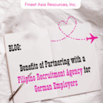 Benefits of Partnering with a Filipino Recruitment Agency for German Employers