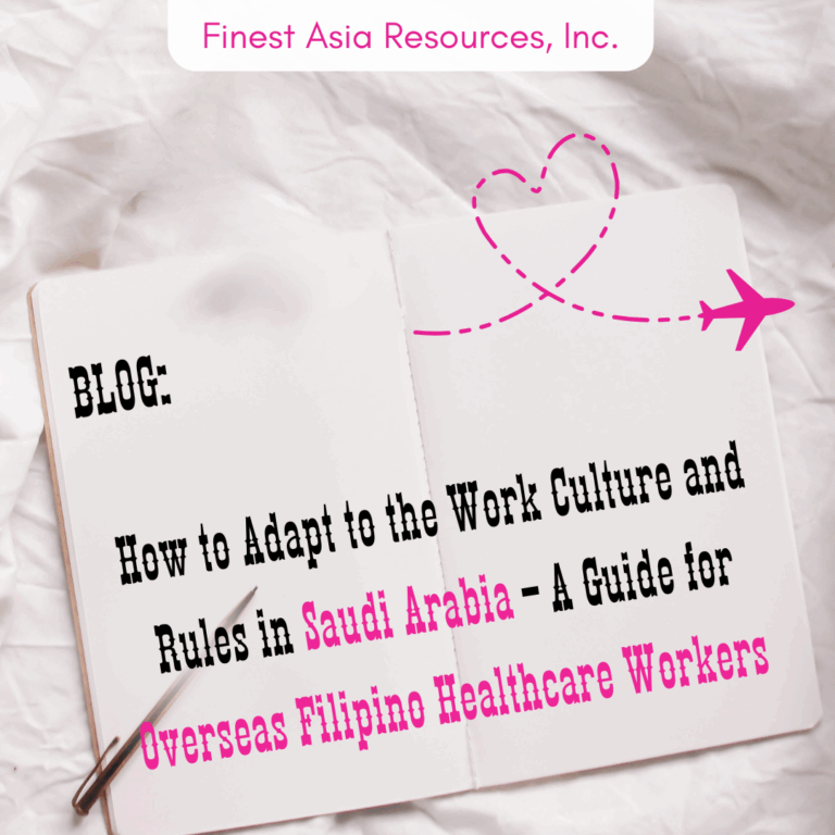 How to Adapt to the Work Culture and Rules in Saudi Arabia – A Guide for Overseas Filipino Healthcare Workers
