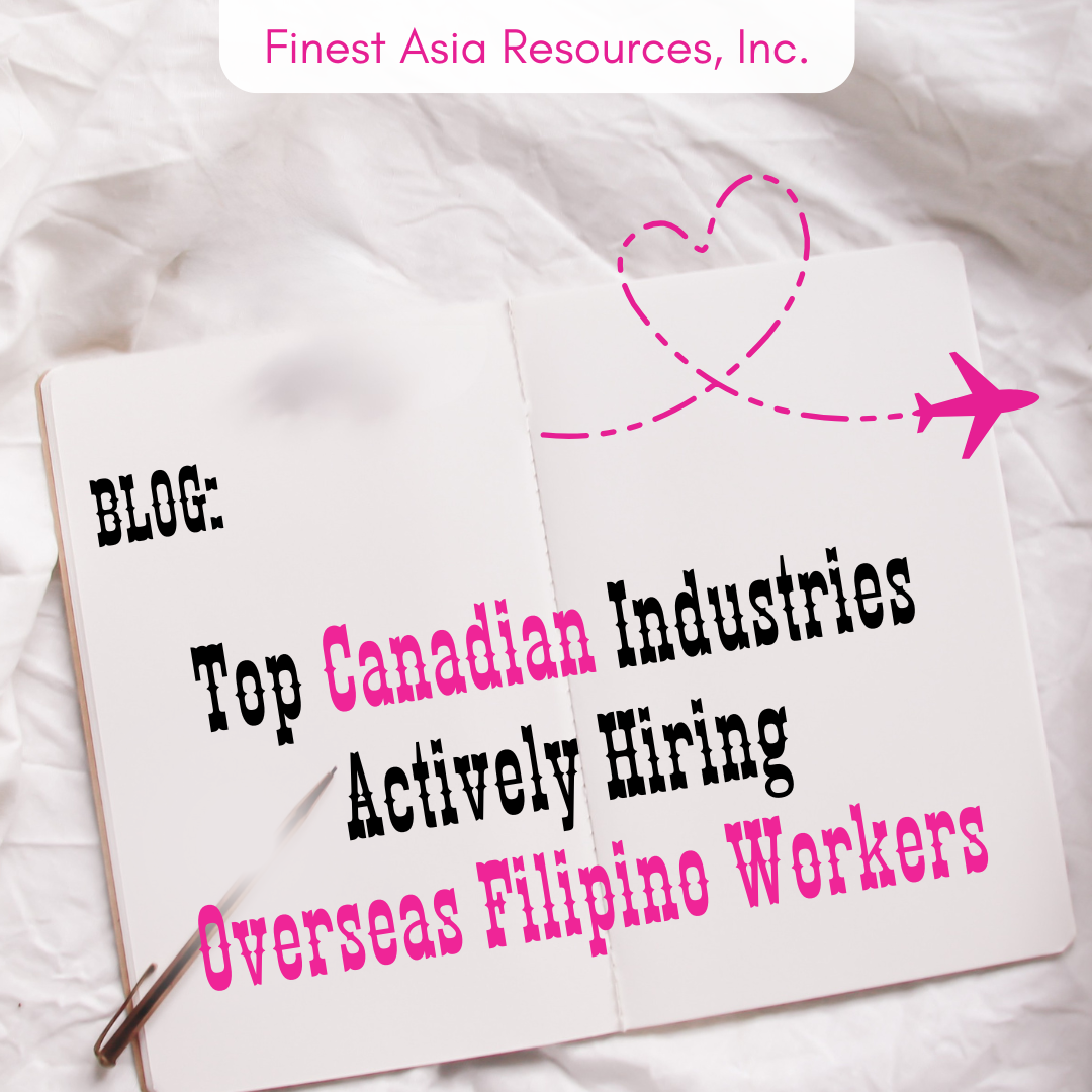 Top Canadian Industries Actively Hiring Overseas Filipino Workers