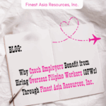 Why Czech Employers Benefit from Hiring Overseas Filipino Workers (OFWs) Through Finest Asia Resources, Inc.