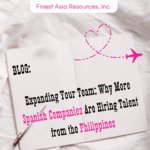 Expanding Your Team: Why More Spanish Companies Are Hiring Talent from the Philippines
