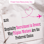 Hospitality Recruitment in Greece: Why Filipino Workers Are the Preferred Choice