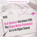 Saudi Healthcare Recruitment 2026: Why Filipino Medical Professionals Are in the Highest Demand