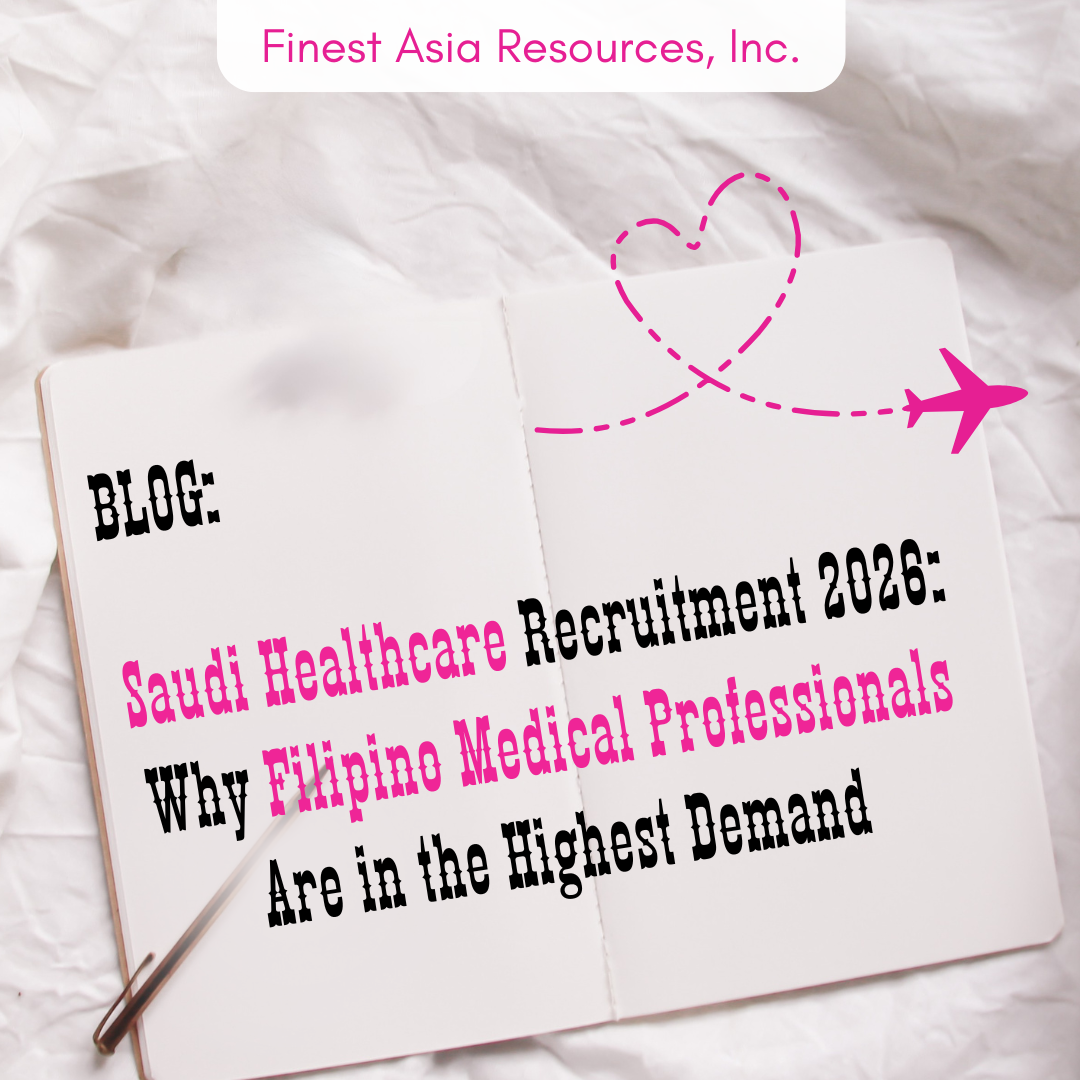 Saudi Healthcare Recruitment 2026: Why Filipino Medical Professionals Are in the Highest Demand