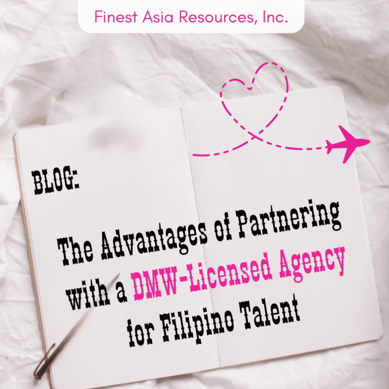 The Advantages of Partnering with a DMW-Licensed Agency for Filipino Talent