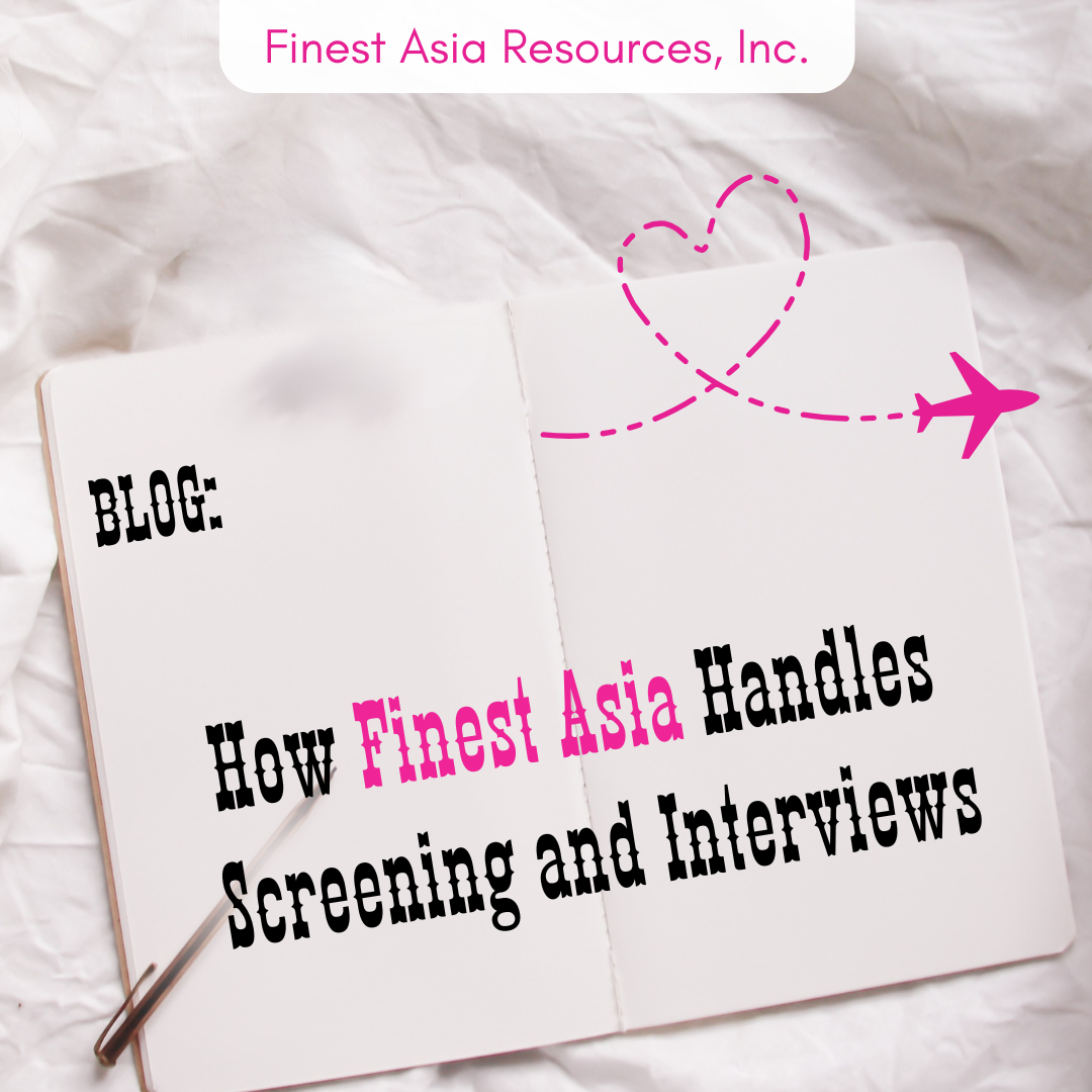 How Finest Asia Handles Screening and Interviews