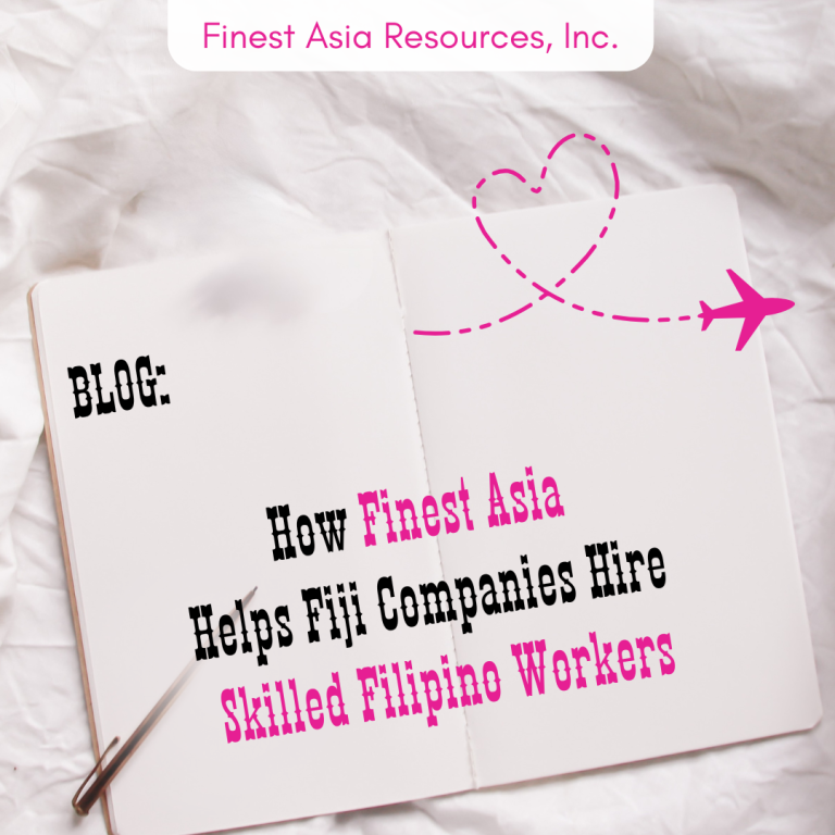 How Finest Asia Helps Fiji Companies Hire Skilled Filipino Workers